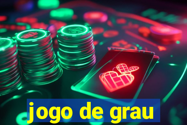 jogo de grau